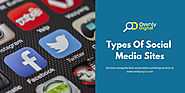 Types of Social Media And What Are Their Beneifts