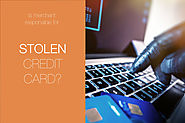 Is merchant responsible for the stolen credit card?