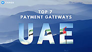 7 Best Payment Gateways In UAE (Pricing Comparison) | Tigren