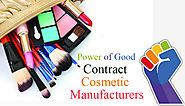 Best ways to establish your brand of contract cosmetic manufacturers in the world.