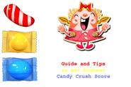Candy Crush Saga Cheats to Get Highest Score