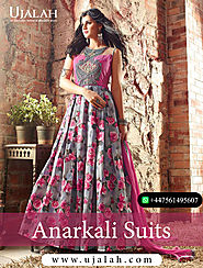 Buy Anarkali suits online UK with most Trustworthy place ‘’Ujalah fashion’’