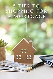 5 Tips to Shopping for a Mortgage » Sunset Beach and Beyond Realty
