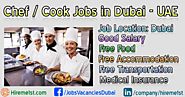 New Chef Jobs in Dubai, Cook Jobs in Dubai April 2021