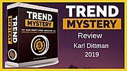 Trend Mystery Review Karl Dittmann 2019