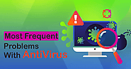 Most Frequent Problems With Antivirus Software