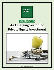 Healthcare: An Emerging Sector for Private Equity Investment
