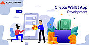 Top-Notch Cryptocurrency Wallet Development Services Company