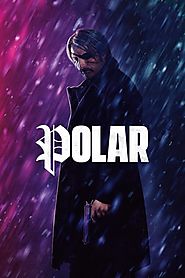 Polar 2019 Full Movie Watch Online Free English