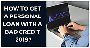 Best Personal Loan with a Bad Credit or Low Credit 2019?