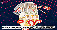 Free Online Casino Is Best For Money Management
