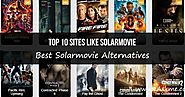 Top 14 Sites like Solarmovie: Best Solarmovie Alternatives [2019]