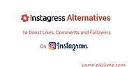 9 Best Instagress Alternatives to Boost Instagram Likes, Comments and Followers