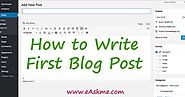 How to Write First Blog Post to Leave an Impression
