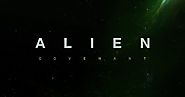 Alien: Covenant Trailer, Movie News & Forum