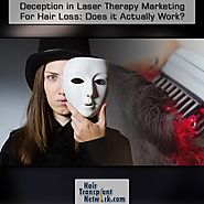 Deception in Laser Therapy Marketing For Hair Loss: Does it Actually Work?