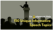 Website at https://www.goassignmenthelp.com.au/blog/informative-speech-topics/