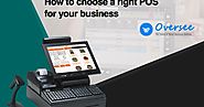 How to Choose a Right POS for your Business