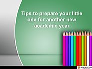Tips to prepare your little one for another new academic year