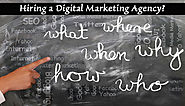 What to ask when hiring a Digital Marketing Agency?