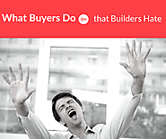 What Buyers Do that Builders Hate | Orlando Buyers Agent