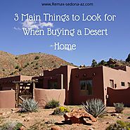 3 Main Things to Look for When Buying a Desert Home