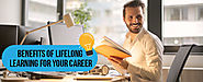 Benefits of Lifelong Learning for your Career | DLP India