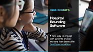HybridChart's hospital rounding software
