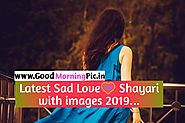 Sad love Shayari with images Latest 2019..2020.. - goodmorningpic.in