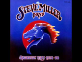 10: The Steve Miller Band - Take the Money and Run