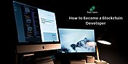 How to Become a Blockchain Developer: Expert Advice to Refactor Your Skills- Steem Experts