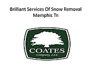 Brilliant Services Of Snow Removal Memphis Tn