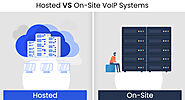 Hosted VS. On-site VoIP Systems – Which to Choose for your Business? - Vindaloo Softtech