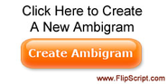 FREE Ambigram Generator - The Ambimatic - Ambigram Magazine