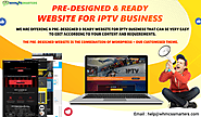 PRE-DESIGNED & READY WEBSITE FOR IPTV BUSINESS
