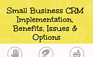 What to look for in a Small Business CRM Implementation - Compare Reviews, Features, Pricing in 2019 - PAT RESEARCH: ...