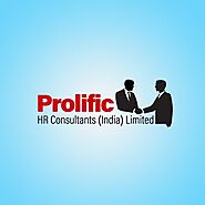 Prolific HR Consultant India Ltd | Best job consultant in Bangalore