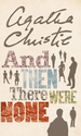And Then There Were None by Agatha Christie