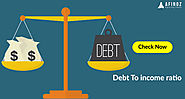 Debt to Income Ratio is Significant. Have You Checked It?