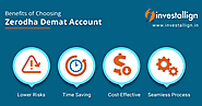 Why should you choose Zerodha Demat Account?