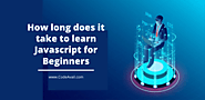 How long does it take to learn Javascript for Beginners