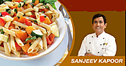 Top 7 pasta recipes in different variations by Sanjeev kapoor