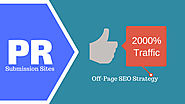 List Of Best SEO Optimize FREE PR Submission Websites | Boost Traffic Up to 2000%