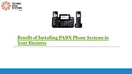 What are the Benefits of Installing PABX Phone Systems For Your Business?
