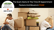 The scam alerts at the time of appointment packers and movers in Pune – Moving Solutions