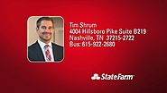 State Farm Nashville, TN - Nashville Insurance - Tim Shrum State Farm Insurance Agent