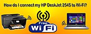 How do I connect my HP DeskJet 2545 to Wi-Fi?