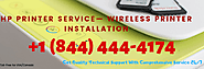 HP Printer Service— Wireless Printer Installation [844.444.4174]