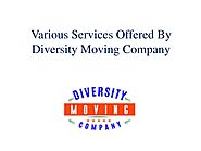 Various Services Offered By Diversity Moving Company