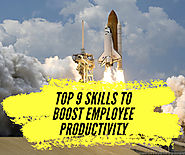 Top 9 Skills To Boost Employee Productivity - PomoDoneApp